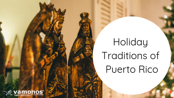 Holiday Traditions of Puerto Rico